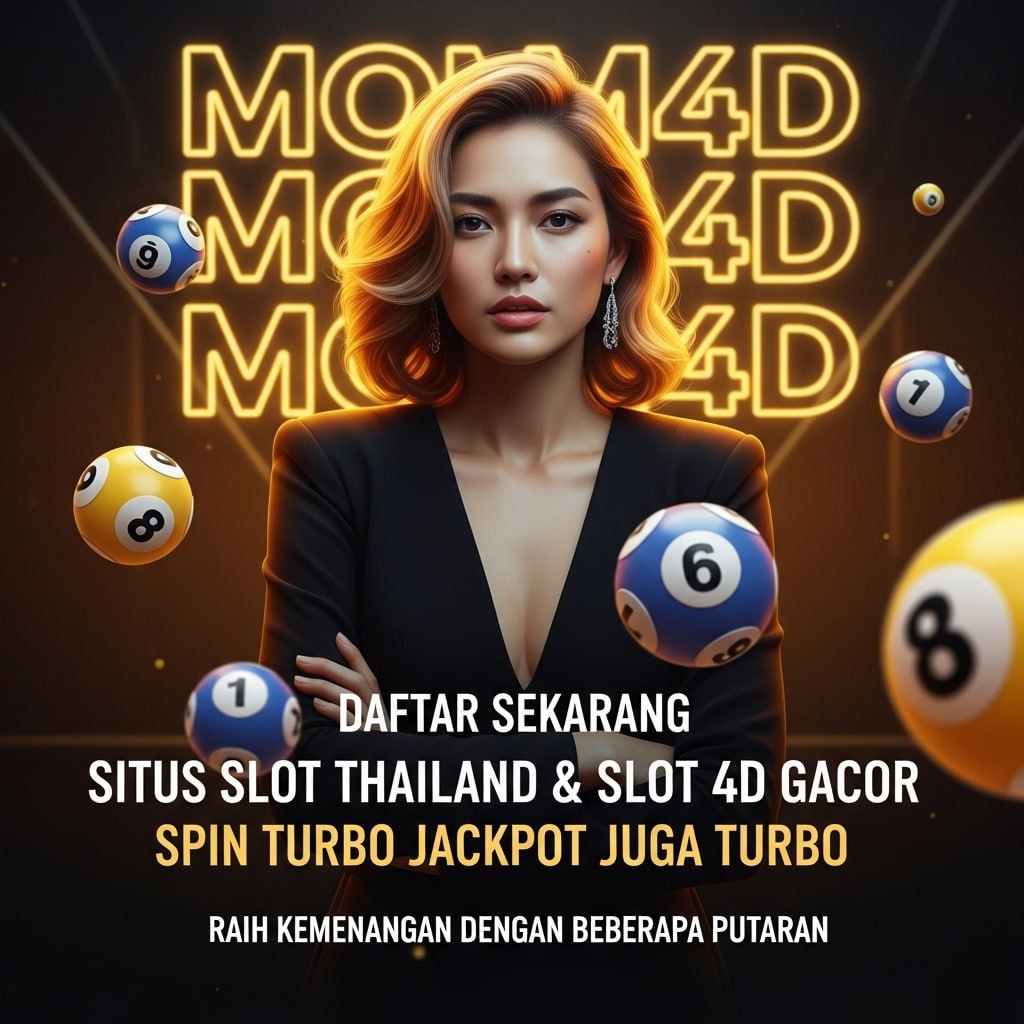 MOM4D : Situs Slot Thailand dan Slot 4D Gacor Spin Turbo Jackpot Turbo