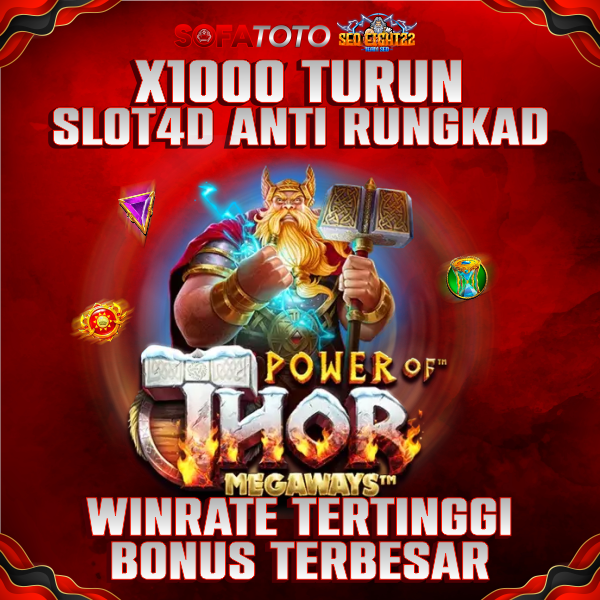 SOFATOTO : Situs Slot 4D Winrate Tertinggi Bonus Terbesar