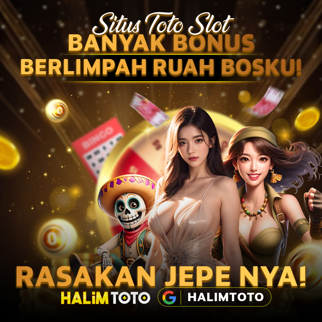 HALIMTOTO: Situs Toto Slot & Bandar Togel 4D Terpercaya Min Betting 100 Perak